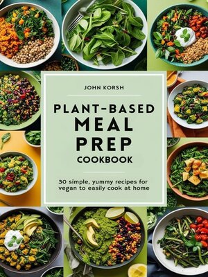 cover image of Plant-Based Meal Prep Cookbook